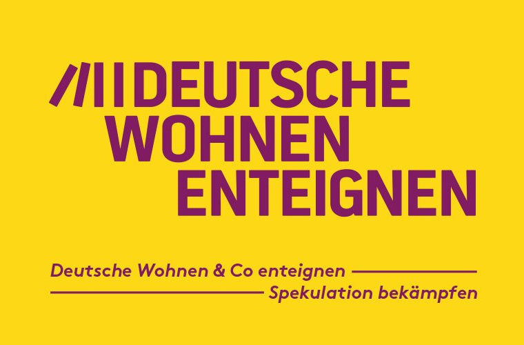« Spekulation bekämpfen – Deutsche Wohnen & Co. Enteignen »