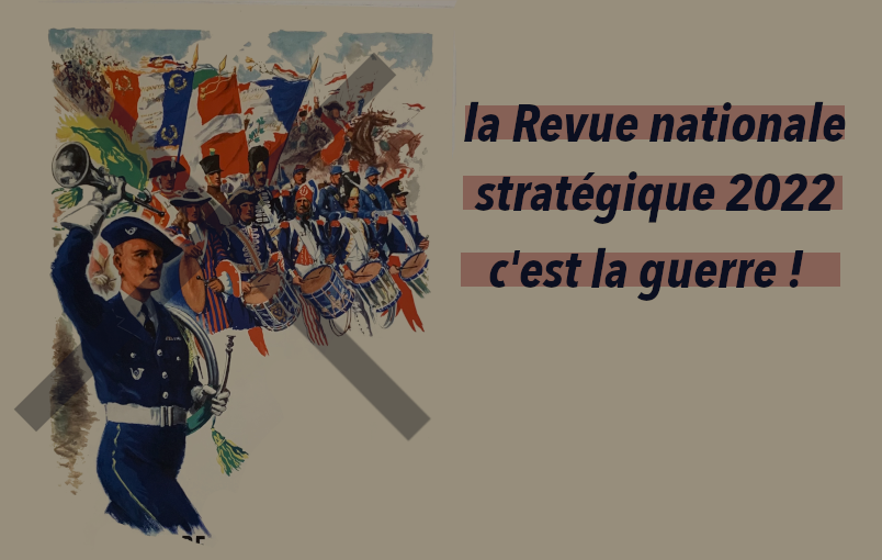 Revue nationale stratégique 2022: la guerre de haute intensité assumée par la France