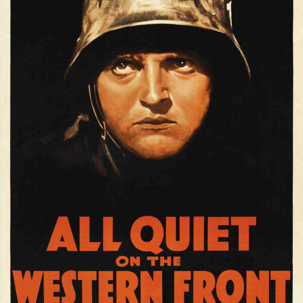 À l’ouest rien de nouveau, un film-plaidoyer contre la guerre